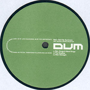 New York City Survivors - Sex, Drugs & More Drugs EP | Dum Records (DUM 027)