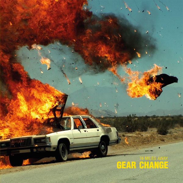 74 Miles Away - Gear Change | Laid Back (96089) - main