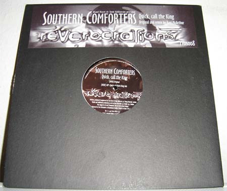 Southern Comforters - Quick, Call The King | Reverberations (RVNS-008) - main