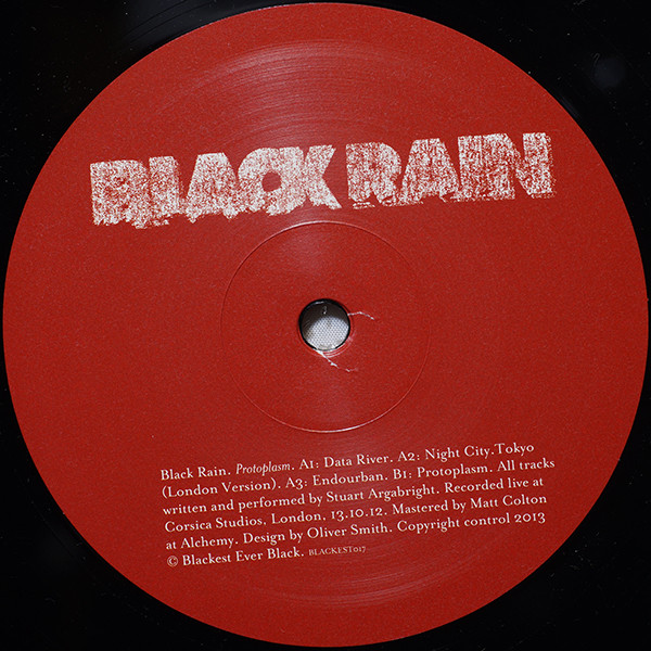 Black Rain - Protoplasm | Blackest Ever Black (BLACKEST017) - 3