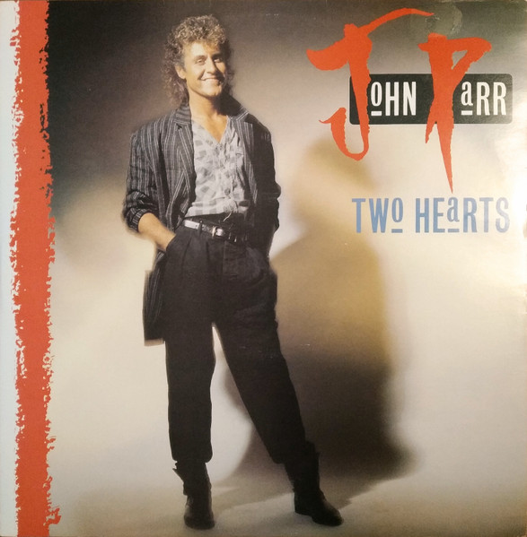 John Parr - Two Hearts | London Records (LONX 100)
