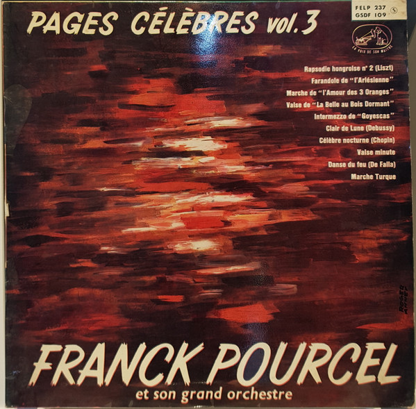 Franck Pourcel Et Son Grand Orchestre - Pages Célèbres Vol. 3 | La Voix De Son Maître (FELP 237)