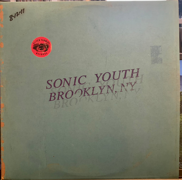 Sonic Youth - Live In Brooklyn 2011 | Silver Current Records (SC55) - main