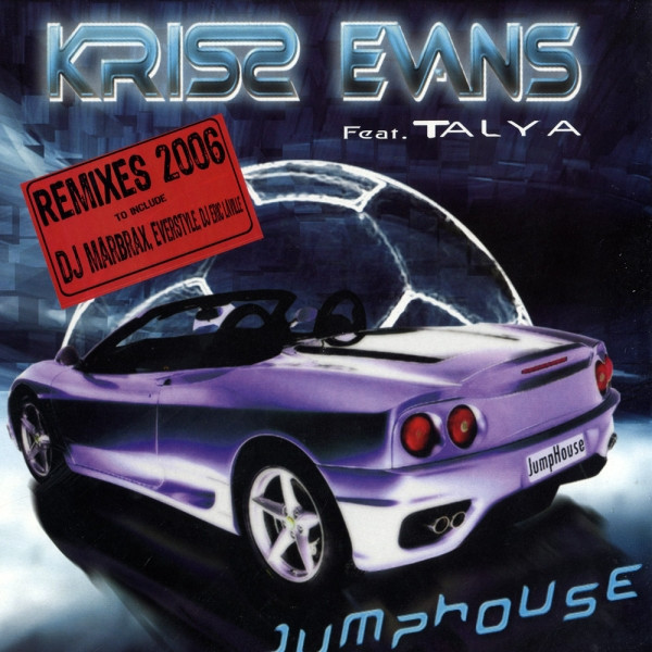 Kriss Evans Feat. Talya - Jumphouse (Remixes 2006) | Diamond Recordz (DR 01) - main Kriss Evans Feat. Talya - Jumphouse (Remixes 2006) | Diamond Recordz (DR 01) - main