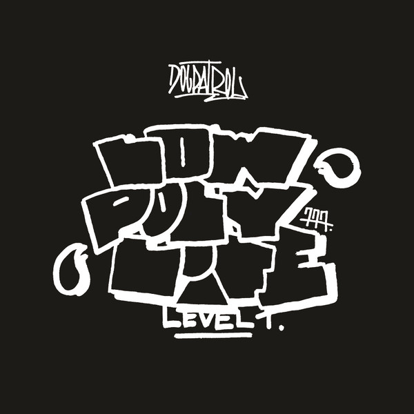 DogPatrol - Low Poly Life Level 1 | 777 Recordings (777_25)