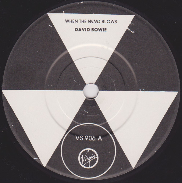 David Bowie - When The Wind Blows | Virgin (VS 906) - 3 David Bowie - When The Wind Blows | Virgin (VS 906) - 3