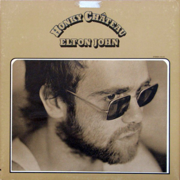 Elton John - Honky Château | UNI Records (UNI 93135)