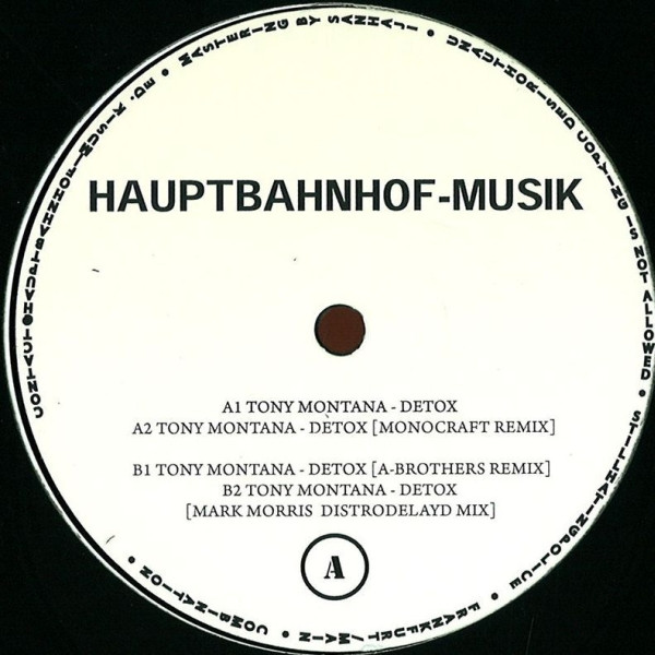 Tony Montana - Detox | Hauptbahnhof-Musik (HBF003)
