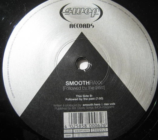 Smoothraxx - Followed By The Past | Swop Records (SWOP12014) - main