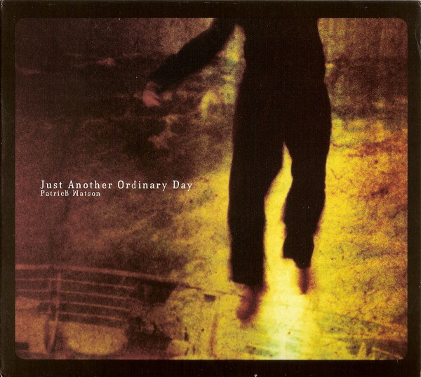 Patrick Watson - Just Another Ordinary Day | Secret City Records (SCR006CD) - main