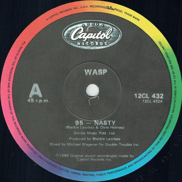W.A.S.P. - 95-Nasty | Capitol Records (12 CL 432) - 3 W.A.S.P. - 95-Nasty | Capitol Records (12 CL 432) - 3