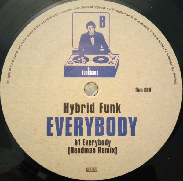 Hybrid Funk - Everybody | Funkhaus Music (fhm 010) - 4 Hybrid Funk - Everybody | Funkhaus Music (fhm 010) - 4