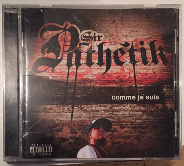 Sir Pathétik - Comme Je Suis | High Life Music (HLM 2-2154) - main Sir Pathétik - Comme Je Suis | High Life Music (HLM 2-2154) - main