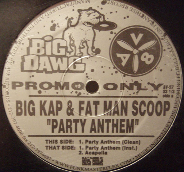 Big Kap & Fatman Scoop - Party Anthem | AV8 Records (AV97) - main