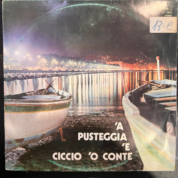 Francesco Coviello - 'A Pusteggia 'E Ciccio 'O Conte | Hello Records (LP 1047 - HR 1015) - main