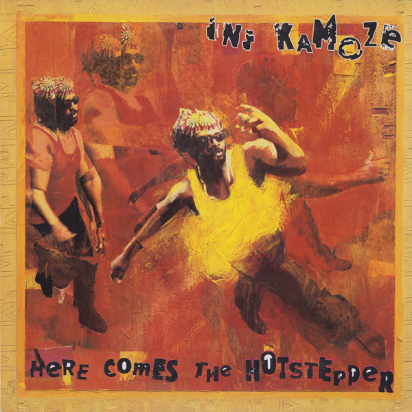 Ini Kamoze - Here Comes The Hotstepper | CBS/Sony (COL 661047 6) - main Ini Kamoze - Here Comes The Hotstepper | CBS/Sony (COL 661047 6) - main