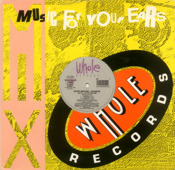 David Michael Johnson - I Say A Little Prayer | Whole Records (WHOLE 91269) - main David Michael Johnson - I Say A Little Prayer | Whole Records (WHOLE 91269) - main