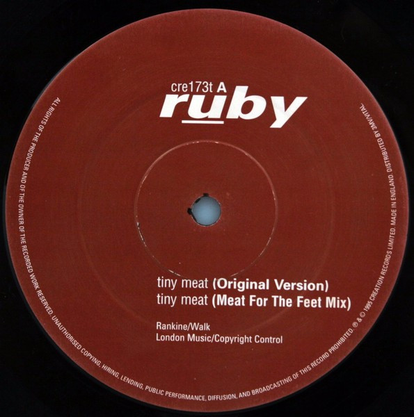 Ruby - Tiny Meat | Creation Records (CRE 173T) - 3 Ruby - Tiny Meat | Creation Records (CRE 173T) - 3