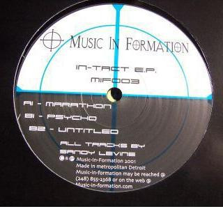 Sandy Levine - In-Tact E.P. | Music In Formation (MIF 003) - main
