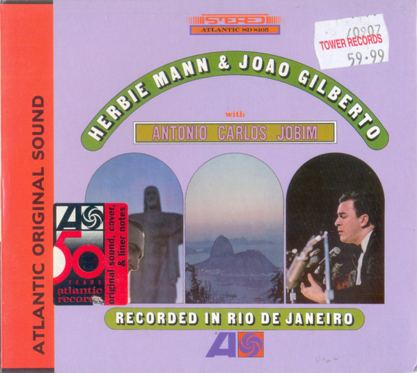 Herbie Mann & João Gilberto With Antonio Carlos Jobim - Herbie Mann & Joao Gilberto With Antonio Carlos Jobim | Atlantic (7567-80789-2)