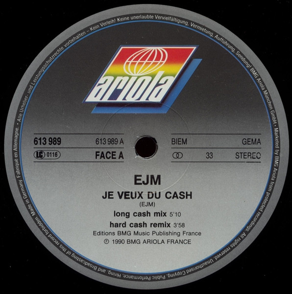 EJM - Je Veux Du Cash | BMG Ariola (613 989) - 2 EJM - Je Veux Du Cash | BMG Ariola (613 989) - 2