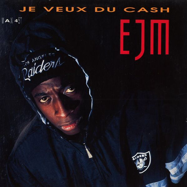 EJM - Je Veux Du Cash | BMG Ariola (613 989)