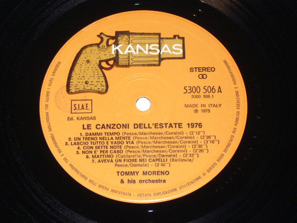 Tommy Moreno & His Orchestra - Le Canzoni Dell'Estate 1976 | Kansas (5300 506 A) - 4 Tommy Moreno & His Orchestra - Le Canzoni Dell'Estate 1976 | Kansas (5300 506 A) - 4