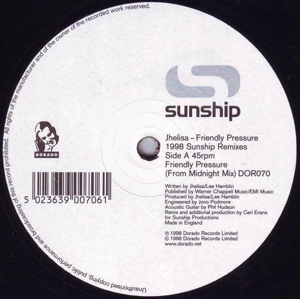 Jhelisa - Friendly Pressure (1998 Sunship Remixes) | Dorado (DOR070)