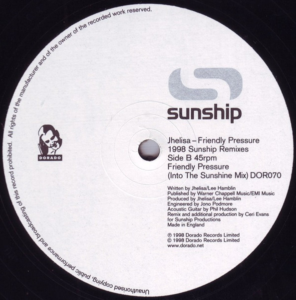 Jhelisa - Friendly Pressure (1998 Sunship Remixes) | Dorado (DOR070) - 2