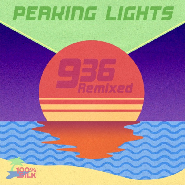 Peaking Lights - '936' Remixed | 100% Silk (SILK014)