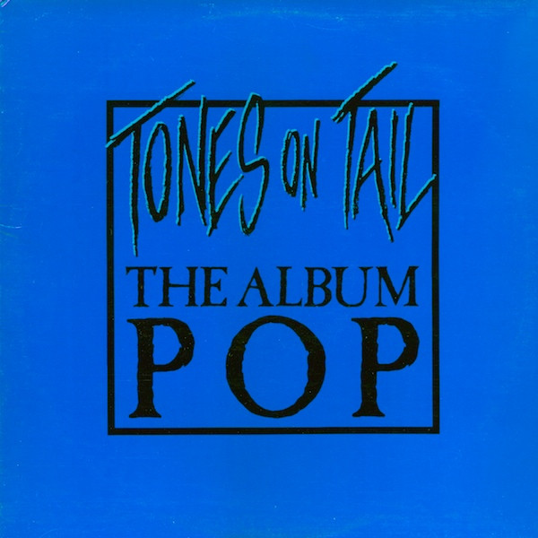 Tones On Tail - The Album Pop | Vertigo (VOG 1 3358)