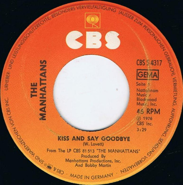 Manhattans - Kiss And Say Goodbye | CBS (CBS S 4317) - 2