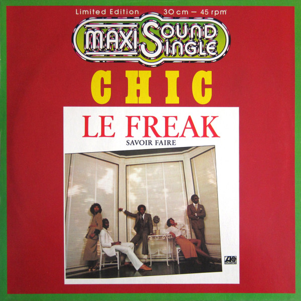 Chic - Le Freak | Atlantic (ATL 20 126)
