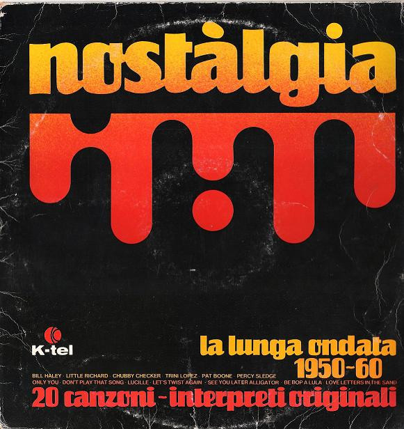 Various - Nostalgia | K-Tel (TI 177) - main