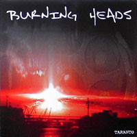 Burning Heads - Taranto | Yelen Musiques (YEL 510844-1) - main Burning Heads - Taranto | Yelen Musiques (YEL 510844-1) - main