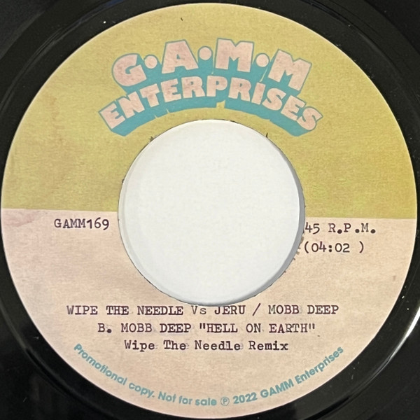 Wipe The Needle , Jeru The Damaja , Mobb Deep - Wipe The Needle Remix | G.A.M.M. (GAMM169) - 2