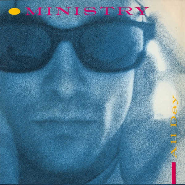 Ministry - All Day / Everyday (Is Halloween) | Wax Trax! Records (WAX 007) - main Ministry - All Day / Everyday (Is Halloween) | Wax Trax! Records (WAX 007) - main