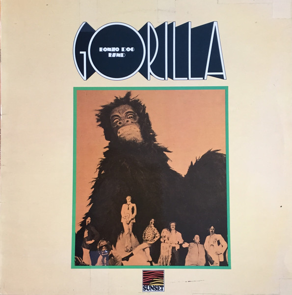 Bonzo Dog Doo-Dah Band - Gorilla | Sunset Records (SLS 50160)