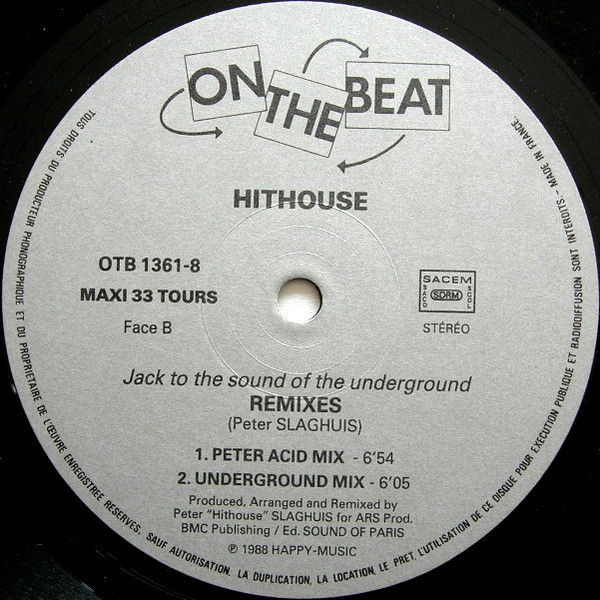 Hithouse - Jack To The Sound Of The Underground (Remix) | On The Beat (OTB 1361-8) - 4