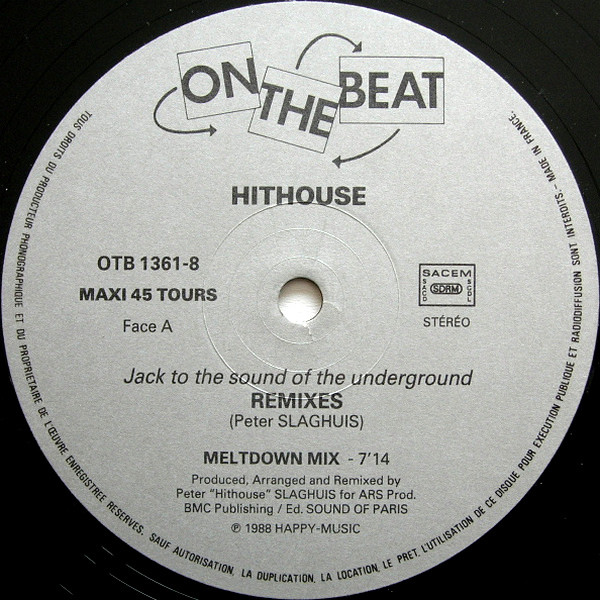 Hithouse - Jack To The Sound Of The Underground (Remix) | On The Beat (OTB 1361-8) - 3