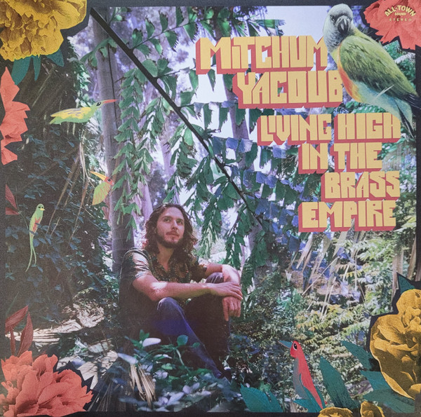 Mitchum Yacoub - Living High In The Brass Empire | All-Town Sound (ATS-LP02)