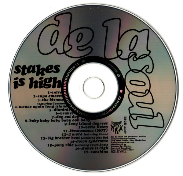 De La Soul - Stakes Is High | Tommy Boy (TBCD 1149) - 3 De La Soul - Stakes Is High | Tommy Boy (TBCD 1149) - 3
