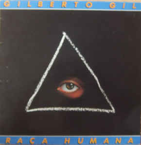 Gilberto Gil - Raça Humana | WEA (229 25-2122-1) - main