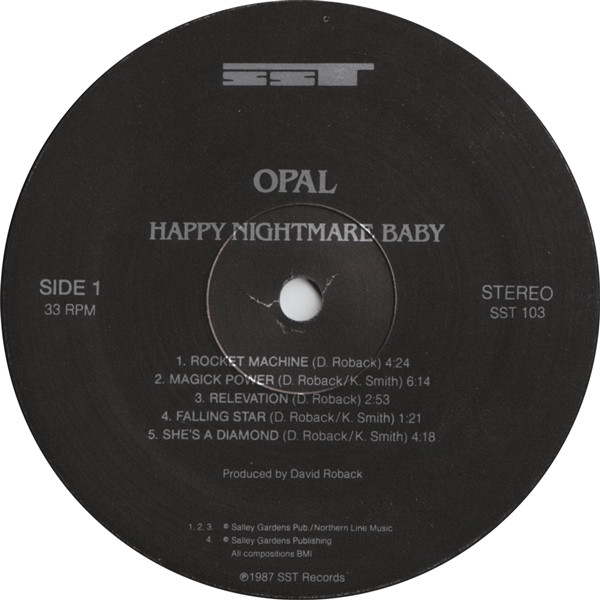 Opal - Happy Nightmare Baby | SST Records (SST 103) - 3 Opal - Happy Nightmare Baby | SST Records (SST 103) - 3