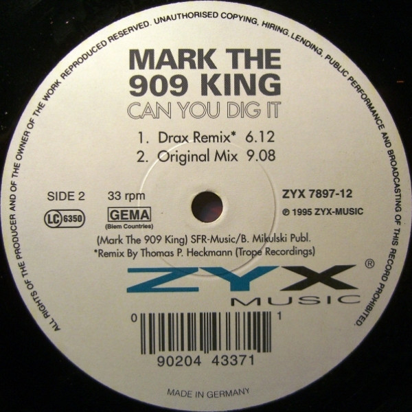 Mark The 909 King - Can You Dig It | ZYX Music (ZYX 7897-12) - 2