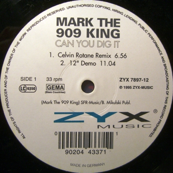 Mark The 909 King - Can You Dig It | ZYX Music (ZYX 7897-12)