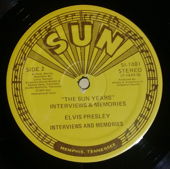 Elvis Presley - Interviews And Memories Of:  The Sun Years | Sun (SUN 1001) - 4