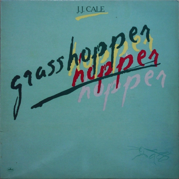 J.J. Cale - Grasshopper | Mercury (6302 177)