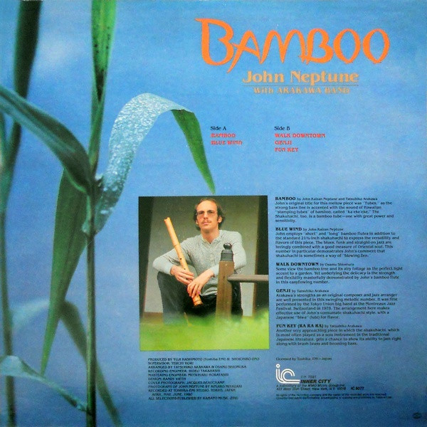 John Kaizan Neptune With Arakawa Band - Bamboo | Inner City Records (IC 6077) - 2