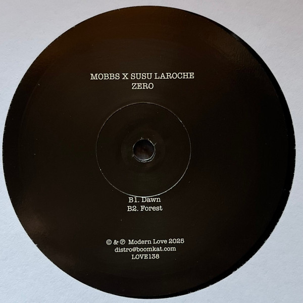 MOBBS X Susu Laroche - Zero | Modern Love (LOVE138) - 4 MOBBS X Susu Laroche - Zero | Modern Love (LOVE138) - 4